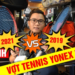 So sánh vợt Tennis Yonex Vcore 2021 và Vcore 2019