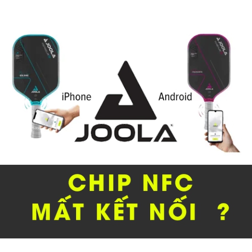 Thông báo về xử lý lỗi đường truyền khi quét NFC trên vợt Joola 3S