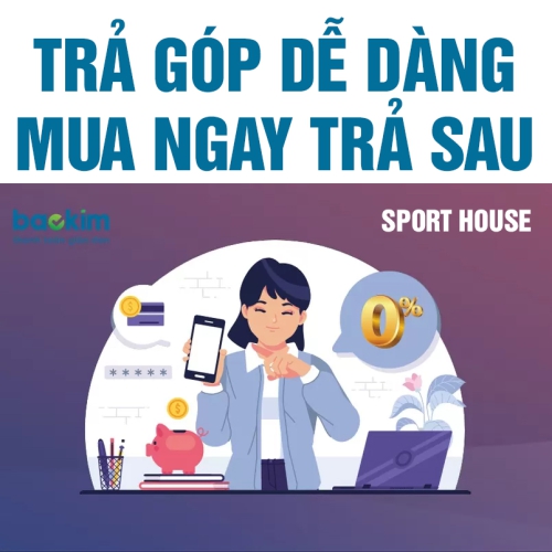 Giải pháp Thanh Toán Trả Góp tiện lợi của Sport House